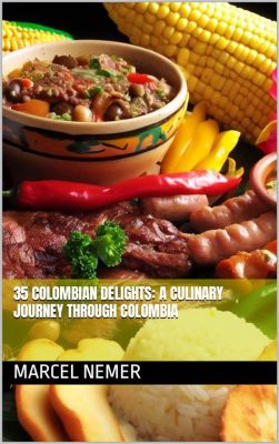  Mercado de Colores: A Culinary Journey Through Colombian Vibrations